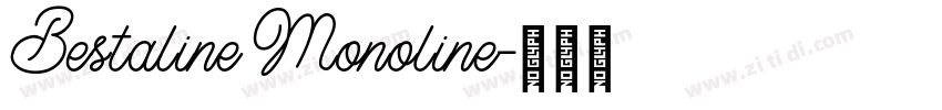 Bestaline Monoline字体转换